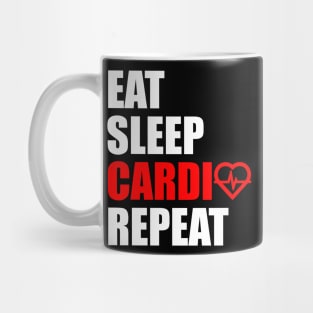 Eat sleep cardio repeat Mug